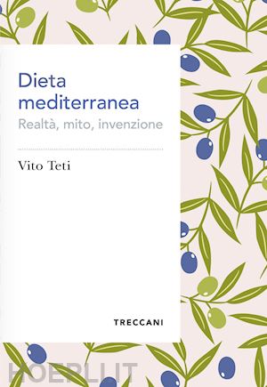 teti vito - dieta mediterranea