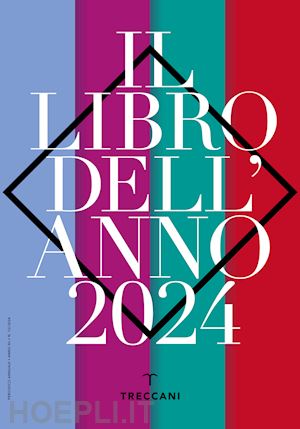 aa.vv. - il libro dell'anno treccani 2024