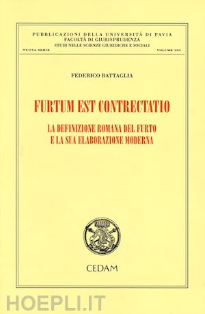 battaglia federico - furtum est contrectatio