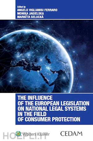 viglianisi ferraro a.; jagielska m.; selucka m. - influence of the european legislation on national legal systems in the field