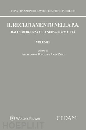 boscati alessandro; zilli anna - il reclutamento nella p. a.