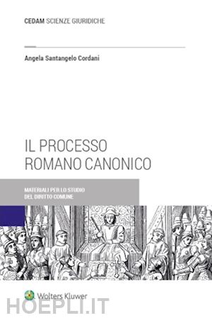 santangelo cordani angela - il processo romano canonico