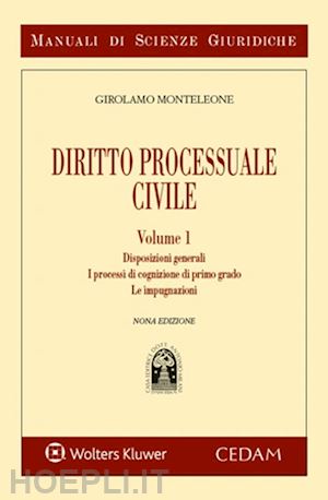 monteleone girolamo - diritto processuale civile - volume 1