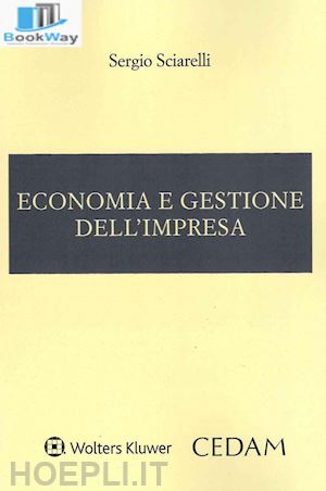 sciarelli sergio - economia e gestione dell'impresa