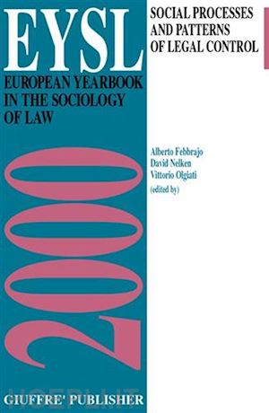 febbrajo a.(curatore); nelken d.(curatore); olgiati v.(curatore) - european yearbook in the sociology of law.