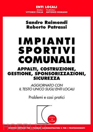 patrassi roberto, raimondi sandro - impianti sportivi comunali.