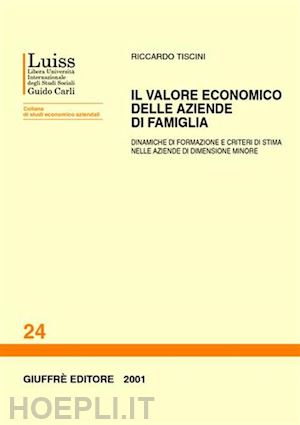 tiscini riccardo - il valore economico delle aziende di famiglia.