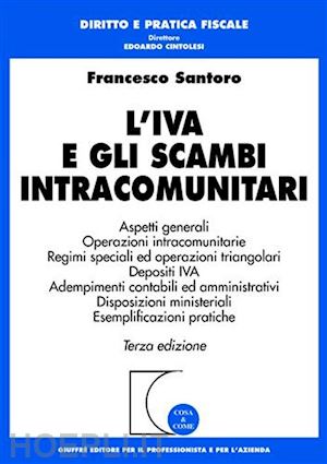 santoro francesco - l'iva e gli scambi intracomunitari.