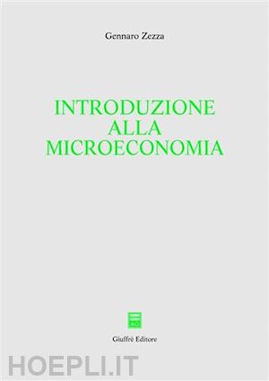 zezza gennaro - introduzione alla microeconomia