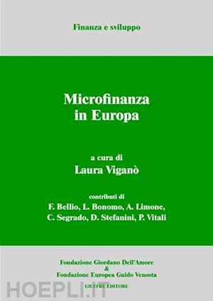 vigano' l. (curatore) - microfinanza in europa