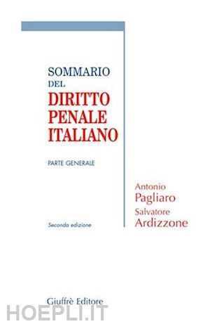 pagliaro antonio - sommario del diritto penale italiano