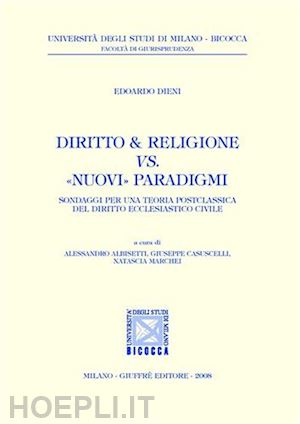 dieni edoardo - diritto & religione vs. nuovi paradigmi.