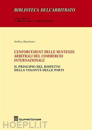 atteritano andrea - enforcement delle sentenze arbitrali del commercio internazionale