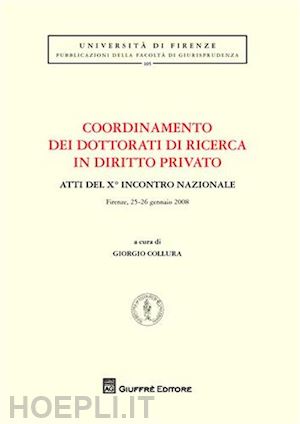 collura g.(curatore) - coordinamento dei dottorati di ricerca in diritto privato.