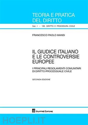 mansi francesco paolo - il giudice italiano e le controversie europeee