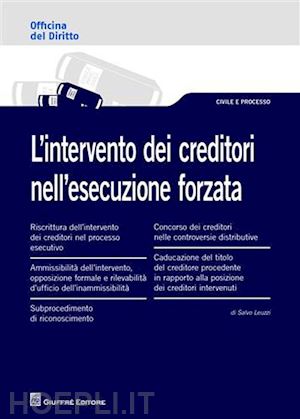 leuzzi salvo - l'intervento dei creditori nell'esecuzione forzata