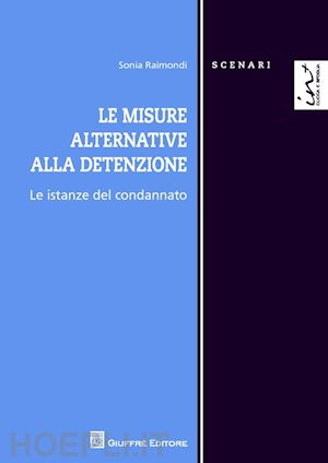 raimondi sonia - misure alternative alla detenzione