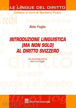 pozzo barbara - introduzione linguistica (ma non solo) al diritto svizzero