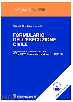 giordano rosaria - formulario dell'esecuzione civile