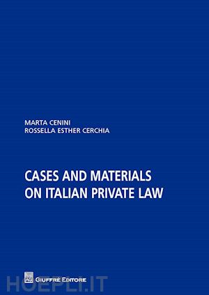 cenini m.; cerchia r.e. - cases materials italians law