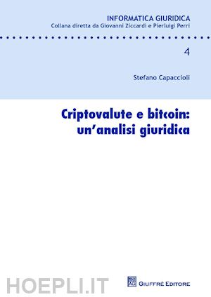 capaccioli stefano - criptovalute e bitcoin: un'analisi giuridica