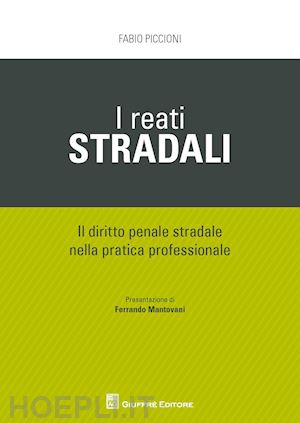 piccioni fabio - i reati stradali