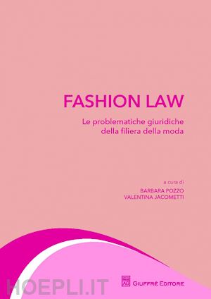 jacometti valentina; pozzo barbara - fashion law