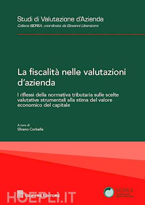 corbella s. (curatore) - fiscalita' nelle valutazioni d'azienda