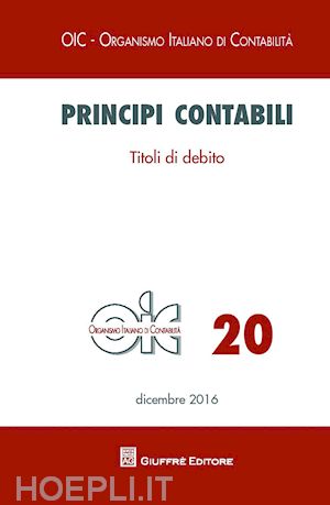 oic - principi contabili - n. 20/2016 (dicembre 2016)