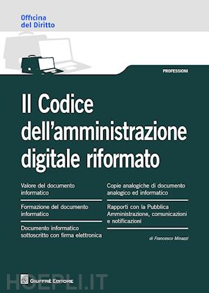 minazzi francesco - il codice dell'amministrazione digitale riformato