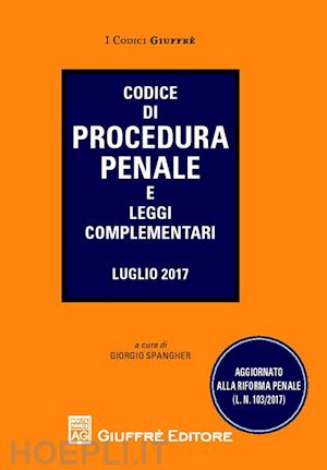 spangher giorgio (curatore) - codice di procedura penale