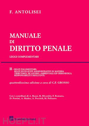 antolisei francesco - manuale di diritto penale