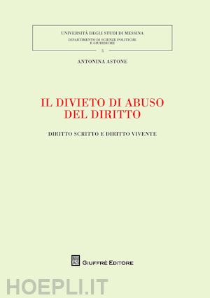 astone antonina - divieto di abuso del diritto