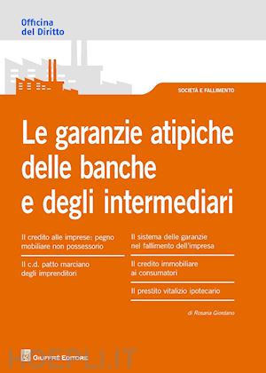 giordano rosaria - le garanzie atipiche delle banche e degli intermediari