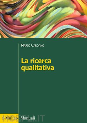 cardano mario - la ricerca qualitativa