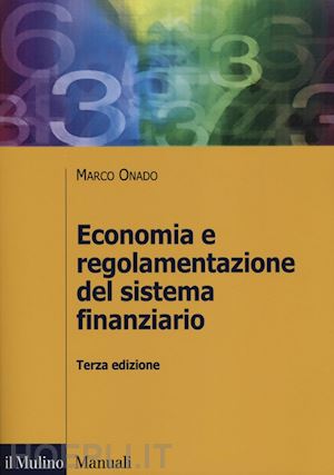 onado marco - economia e regolamentazione del sistema finanziario