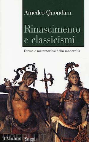 quondam amedeo - rinascimento e classicismi