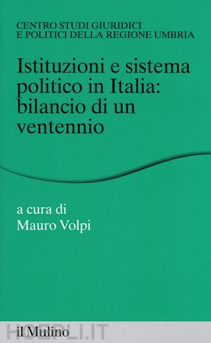 volpi (curatore) - istituzioni e sistema politico in italia