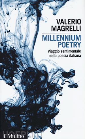 magrelli valerio - millennium poetry