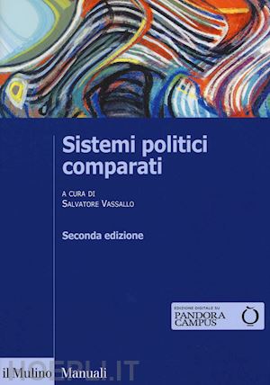 vassallo s. - sistemi politici comparati