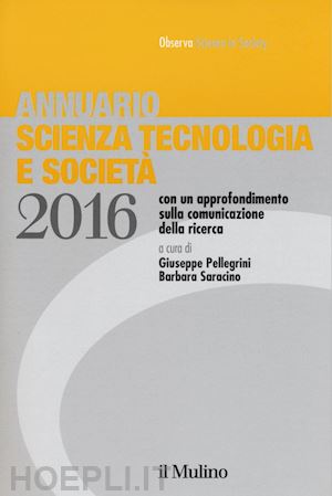 pellegrini giuseppe - annuario scienza tecnologia e societa' 2016