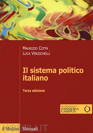 cotta maurizio; verzichelli luca - il sistema politico italiano