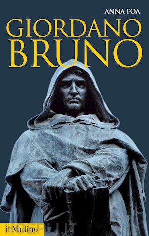 foa anna - giordano bruno