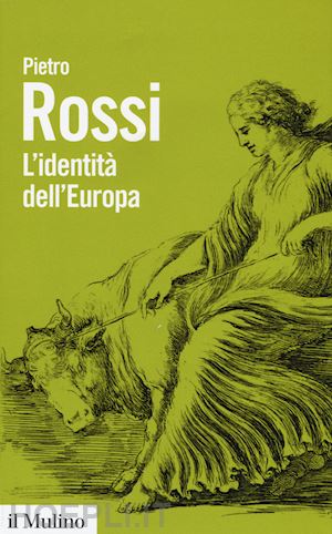 rossi pietro - l'identita' dell'europa