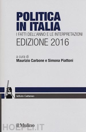 carbone maurizio; piattoni simona - politica in italia 2016