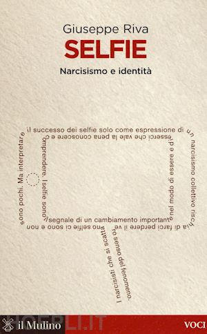 riva giuseppe - selfie - narcisismo e identita'