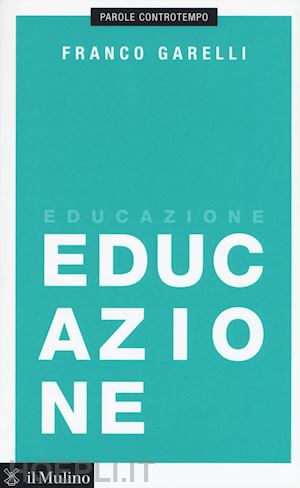 garelli franco - educazione