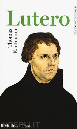 kaufmann thomas - lutero