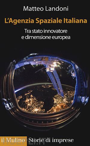 landoni matteo - l'agenzia spaziale italiana