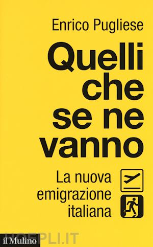 pugliese enrico - quelli che se ne vanno